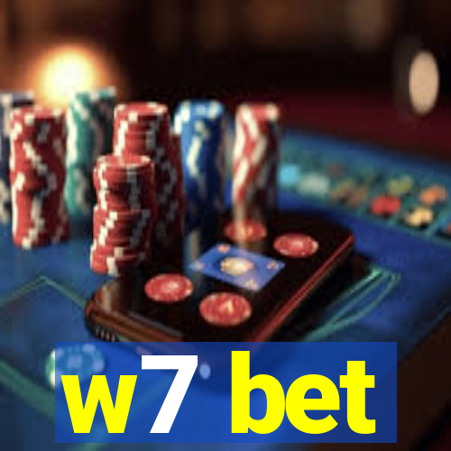 w7 bet